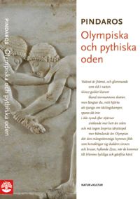 Pindaros, Olympiska och pythiska oden, övers. Ingvar Björkesson